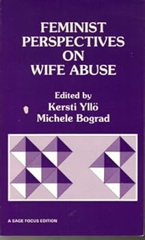 Hardcover Feminist Perspectives on Wife Abuse (SAGE Focus Editions) Book