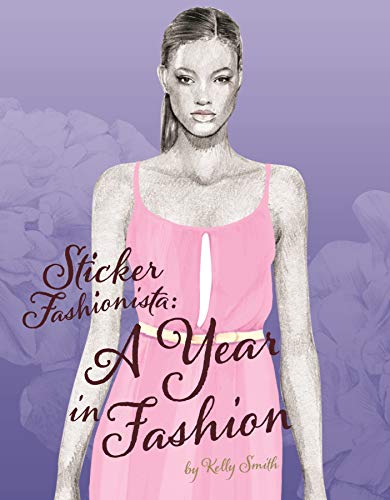 Sticker Fashionista: A Year of Fashion (Sticker Fashionista 2)