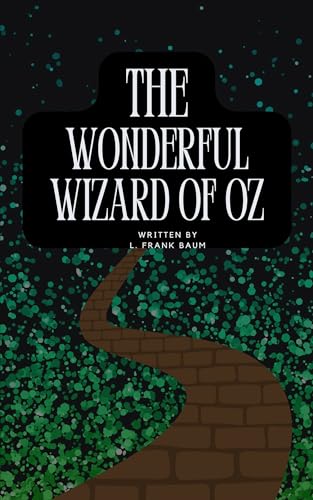 The Wonderful Wizard of Oz (English Edition)