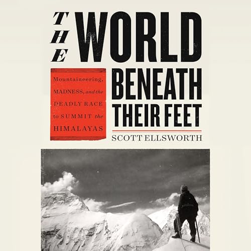The World Beneath Their Feet by Scott Ellsworth episode artwork