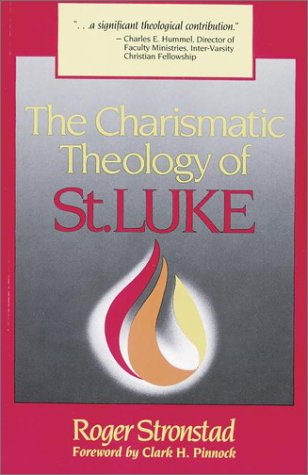 Buy The Charismatic Theology of St.Luke — BookShops.in