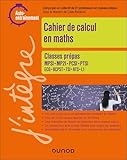 calculatrice annee lumiere  Cahier de calcul en maths Prépas 1re année: MPSI-MP2I-PCSI-PTSI-TSI-BCPST-ATS-ECG-L1