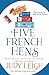 Five French Hens: A warm and uplifting feel-good novel for 2020