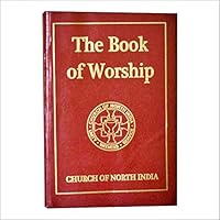 The book of worship of the Church of North India 8172142978 Book Cover