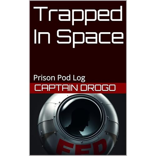 Trapped In Space Audiolibro Por Captain Drogo arte de portada