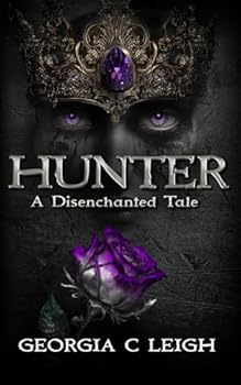 Hunter: A Disenchanted Tale