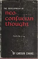 The development of Neo-Confucian thought, B0007DNUFC Book Cover