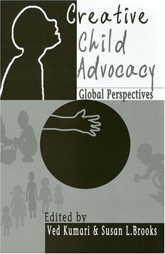 Buy Creative Child Advocacy: Global Perspectives โ BookShops.in