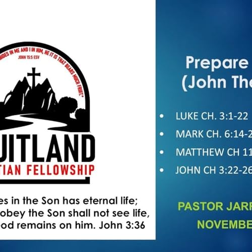 Prepare the Way - Fruitland Christian Fellowship - Pastor Jarryd Collyer