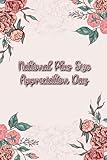 National Plus Size Appreciation Day: Gift to commemorate this Event, 100 Pages with Timeline, 6x9