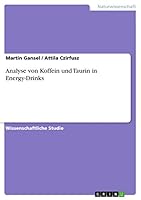 Analyse von Koffein und Taurin in Energy-Drinks 3668051801 Book Cover