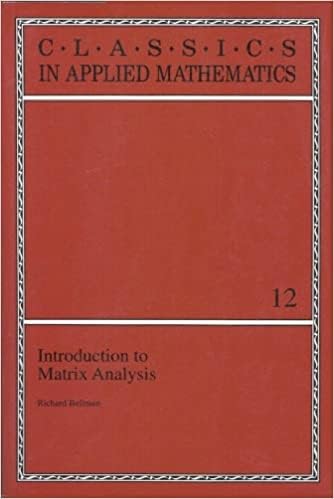 Introduction to Matrix Analysis (Classics in Ap... 0898713463 Book Cover