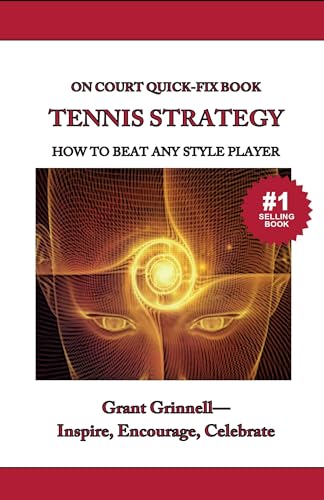 Cover of Tennis Strategy- Quick-Fix Book: How to Beat Any Style Player