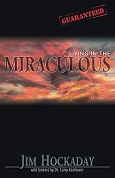 Paperback LIVING IN THE MIRACULOUS Book