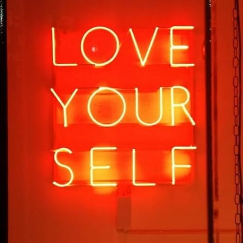 Love yourself