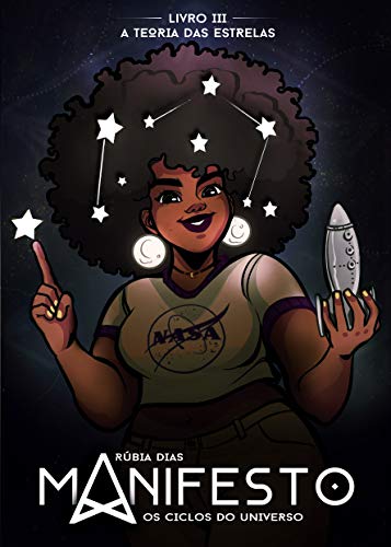 Manifesto: Os Ciclos do Universo (A Teoria das Estrelas Livro 3)