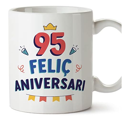 MUGFFINS Tazas 95 Cumpleaños - En Catalán - Feliç Aniversari! - 11 oz / 330 ml - Regalo original y divertido