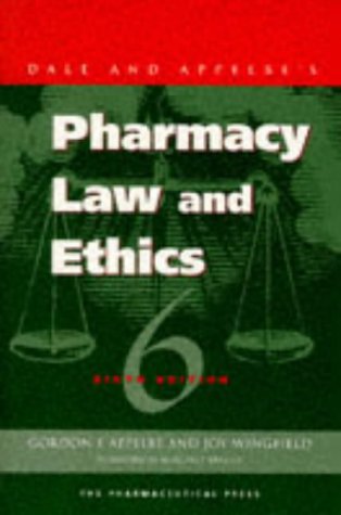 Dale and Applebe's Pharmacy Law and Ethics