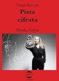 Pista Cifrata. Ritratto D'artista - 2
