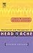 Mechanism and Management of Headache