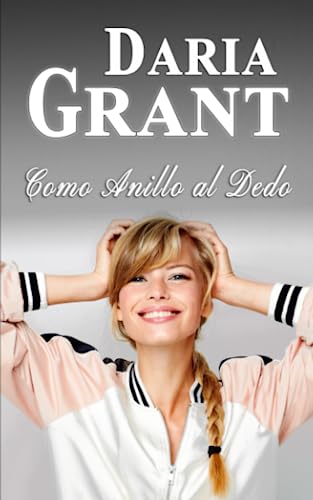 Como Anillo al Dedo (Las Chicas de Walkiria Life) (Spanish Edition)