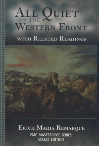 All Quiet on the Western Front : With Related Readings