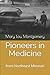 Pioneers in Medicine: Hannibal, Missouri