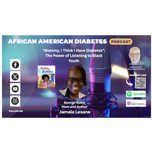 "MOMMY, I THINK I HAVE DIABETES." a conversation with author Jamala Lesane