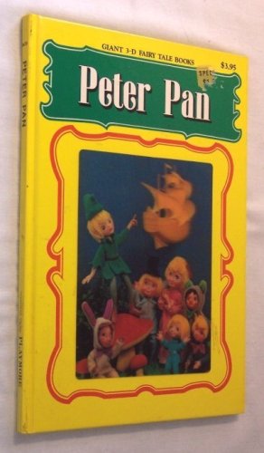 Peter Pan ((Giant 3-D Fairy Tale Books)) B000AO15EQ Book Cover