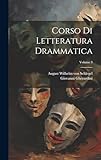 Corso di letteratura drammatica; Volume 3