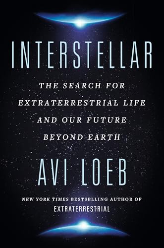 Interstellar: The Search for Extraterrestrial Life and Our Future Beyond Earth (English Edition)