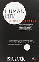 Human media. Las personas en la era de internet 8490881189 Book Cover