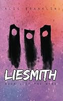 Liesmith: Book 1 of the Wyrd 179653367X Book Cover