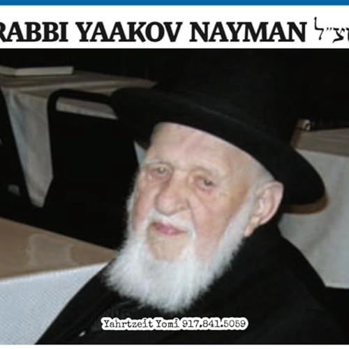 Rav Yaakov Nayman - יא כסלו