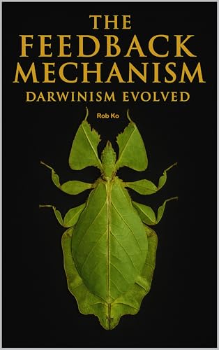 Darwinism Evolved: Evolution by Environmental Priming (The Feedba...