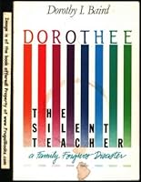 Dorothee: The Silent Teacher 0834111489 Book Cover