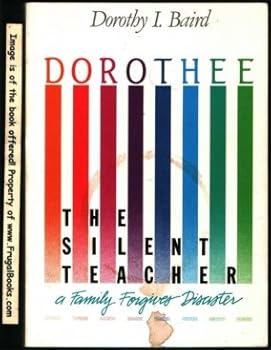 Paperback Dorothee: The Silent Teacher Book