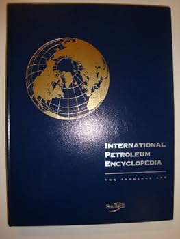 Hardcover International Petroleum Encyclopedia 2001 (34) Book
