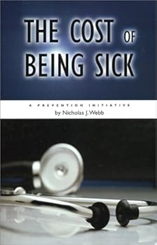 The Cost of Being Sick