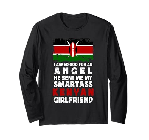 Funny Smartass Kenyan Girlfriend Kenya Flag 長袖Tシャツ