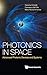 Produktbild PHOTONICS IN SPACE: ADVANCED PHOTONIC DEVICES AND SYSTEMS
