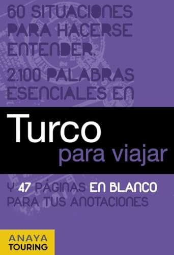 Turco para viajar (FRASE-LIBRO Y DICCIONARIO DE VIAJE) Turco para viajar (FRASE-LIBRO Y DICCIONARIO DE VIAJE)