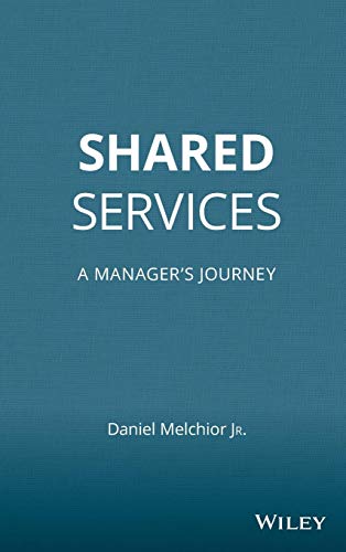 Shared Services: A Manager's Journey view 2