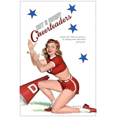 Hot & Horny Cheerleaders: The Erotic Escapades of Sandy & Cindy