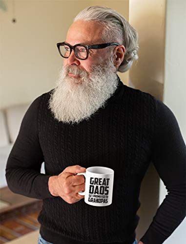 Great Dads Get Promoted To Grandpas Coffee Mug 15 Ounce White #TOP3