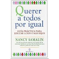 QUERER A TODOS POR IGUAL (NIÑOS Y ADOLESCENTES) 8486193877 Book Cover