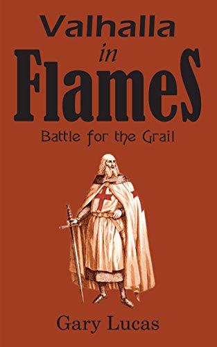 Valhalla in Flames: Battle for the Grail