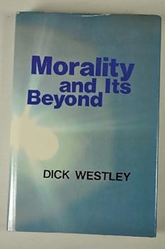 Hardcover Morality and Its Beyond Book