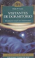 VISITANTES DE DORMITORIO 8478804536 Book Cover