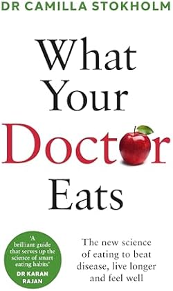 What Your Doctor Eats cover image